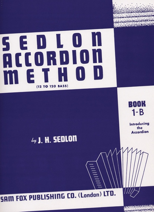 Sedlon Accordion Method Book 1B (12 To 120 Bass)