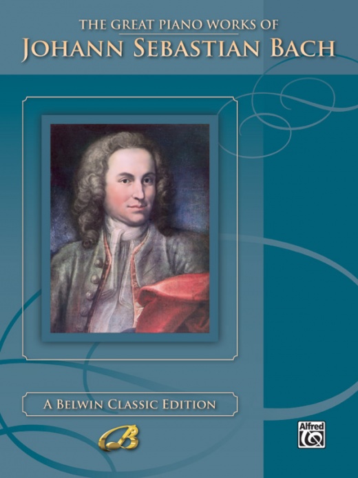 The Great Piano Works Of Johann Sebastian Bach Book