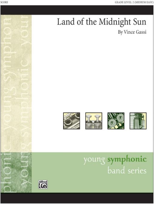 Land Of The Midnight Sun Conductor Score & Parts - Young Symphonic Series