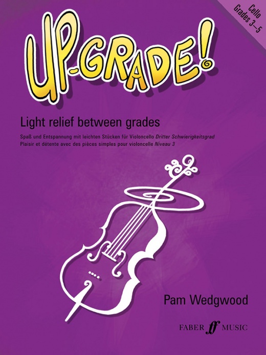 Up-Grade! Cello, Grades 3-4 Light Relief Between Grades Book
