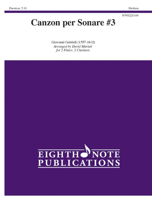 Canzon Per Sonare #3 Score & Parts for Woodwind Quartet