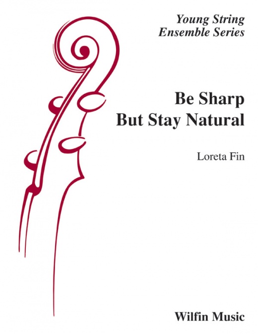 Be Sharp But Stay Natural Conductor Score