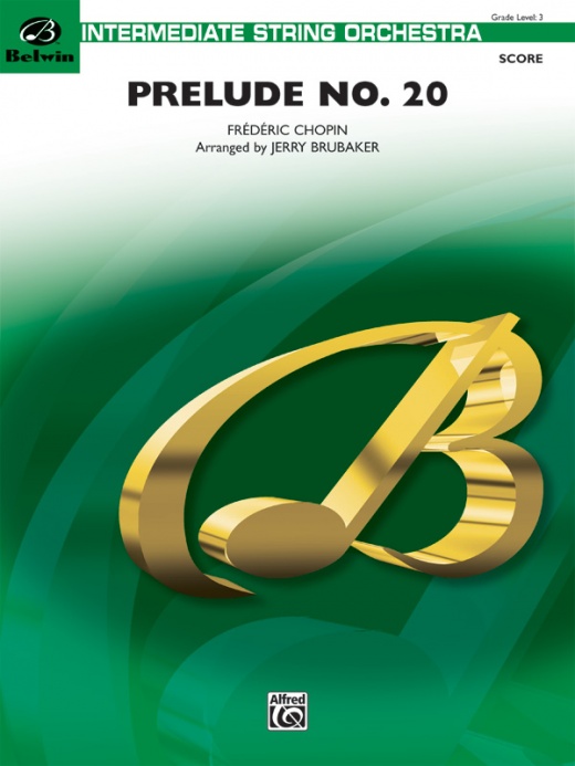Prelude No. 20 Conductor Score & Parts for String Orchestra