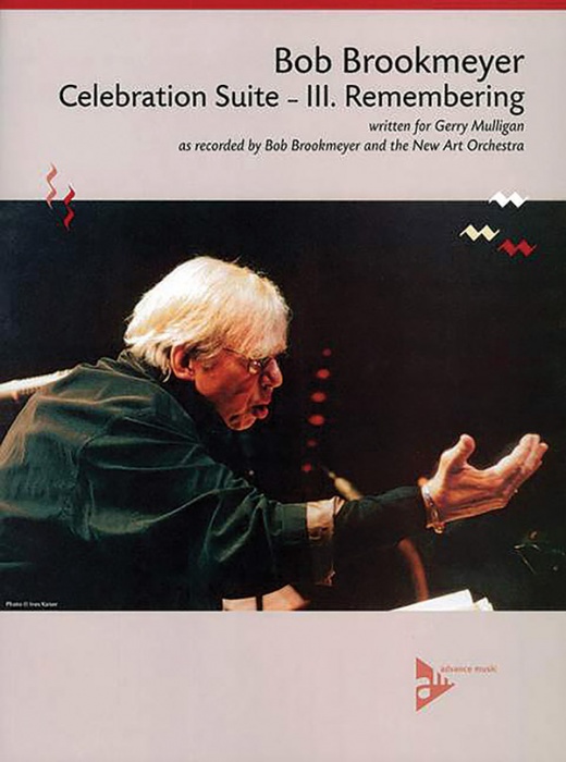 Celebration Suite - III: Remembering Written for Gerry Mulligan - Conductor Score & Parts