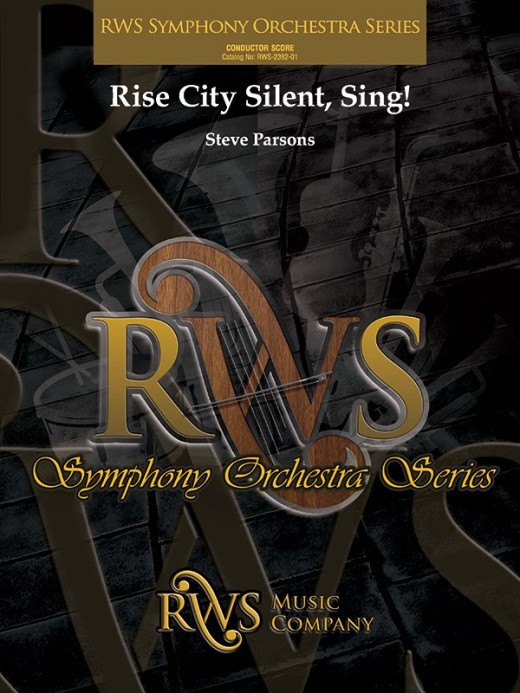 Rise City Silent, Sing! Conductor Score