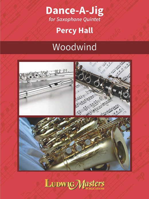Dance-A-Jig Score And Parts - Saxophone Quintet Music