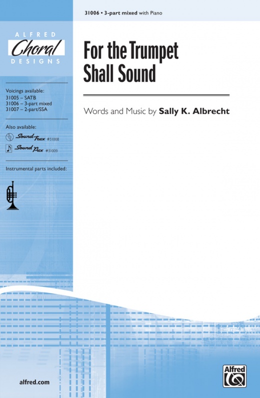 For The Trumpet Shall Sound Choral Octavo