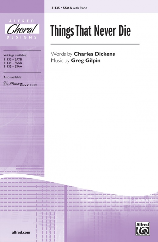 Things That Never Die Choral Octavo