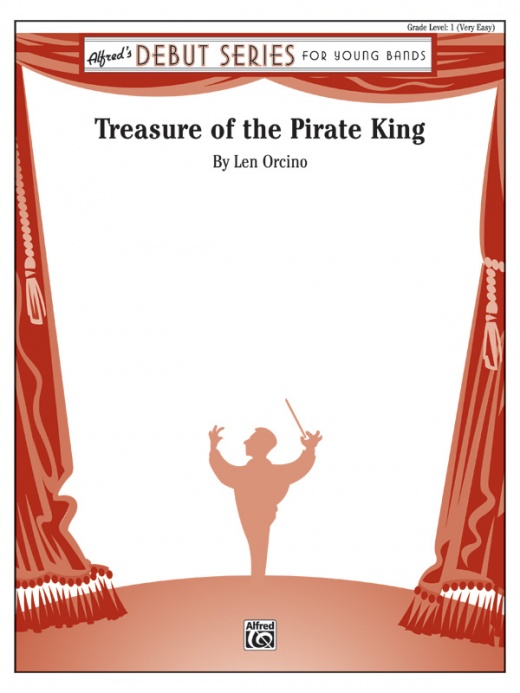 Treasure Of The Pirate King Conductor Score & Parts