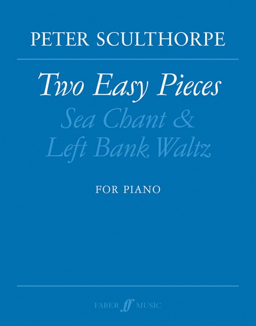 Two Easy Pieces Sheet - Sea Chant * Left Bank Waltz