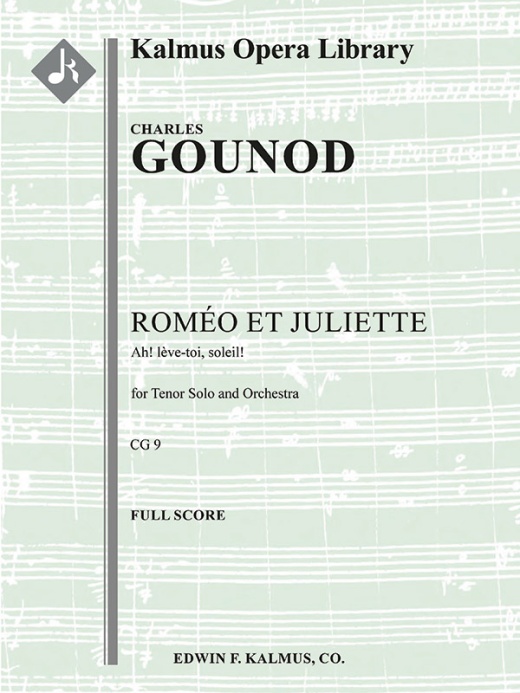 Romeo And Juliet, Act Ii, Aria: Ah! Leve-Toi, Soleil (Tenor) Full Score