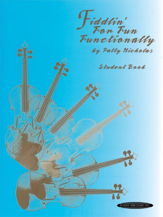 Fiddlin' for Fun Functionally Book