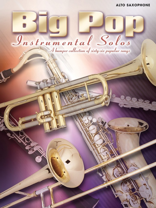 Big Pop Instrumental Solos For Alto Saxophone (Revised) Book