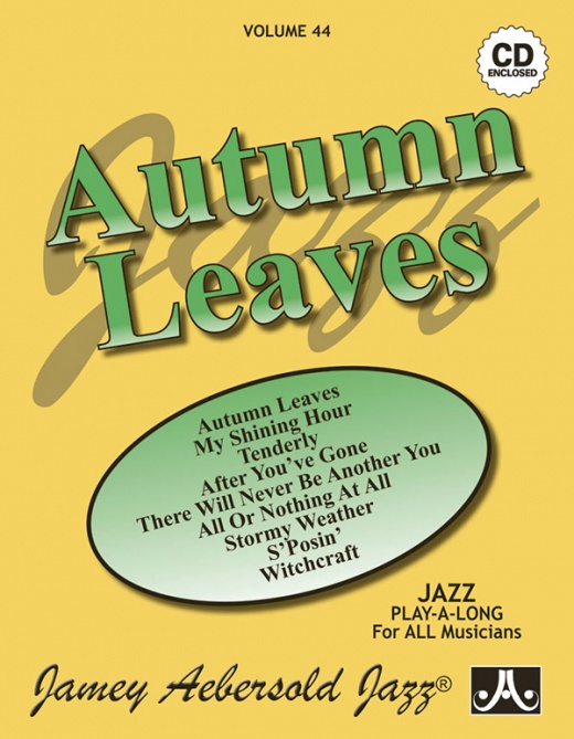 Jamey Aebersold Jazz, Volume 44: Autumn Leaves Book & CD