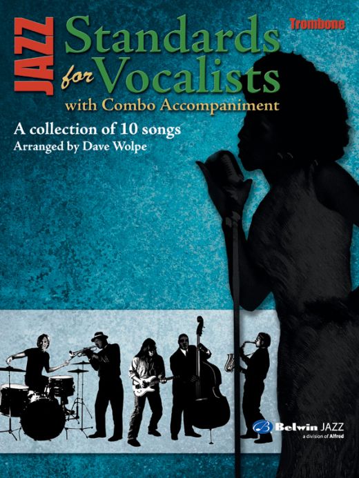 Jazz Standards for Vocalists with Combo Accompaniment Book
