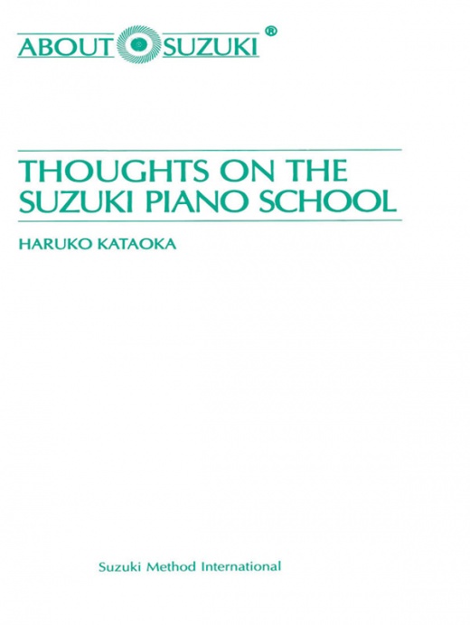Thoughts on the Suzuki Piano School Book