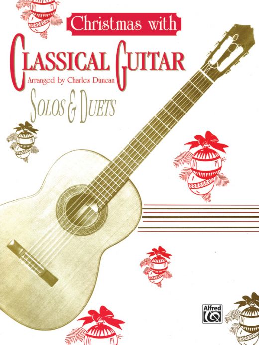 Christmas with Classical Guitar Solos & Duets Book