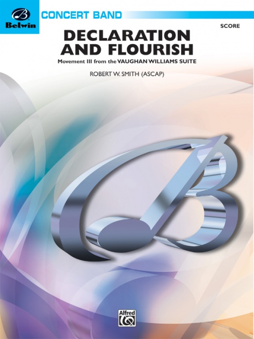 Declaration And Flourish (Movement Iii From The Vaughan Williams Suite) Conductor Score & Parts