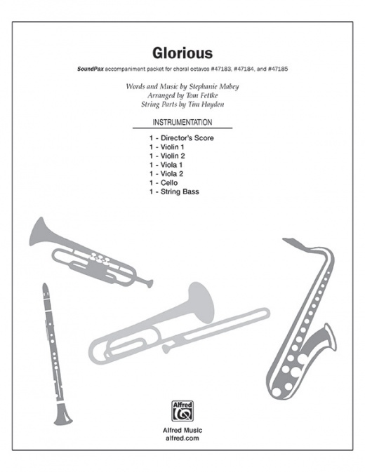 Glorious Instrumental Parts (SoundPax) - Alfred Choral Designs