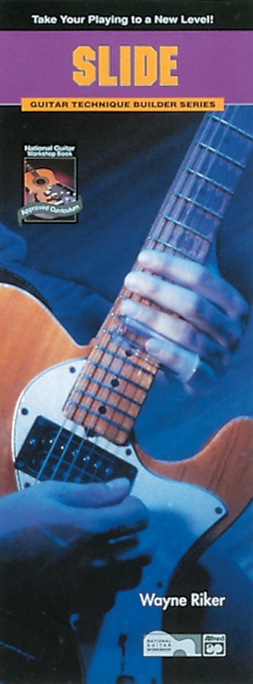 Guitar Technique Builders Series: Slide Book - Take Your Playing To A New Level!