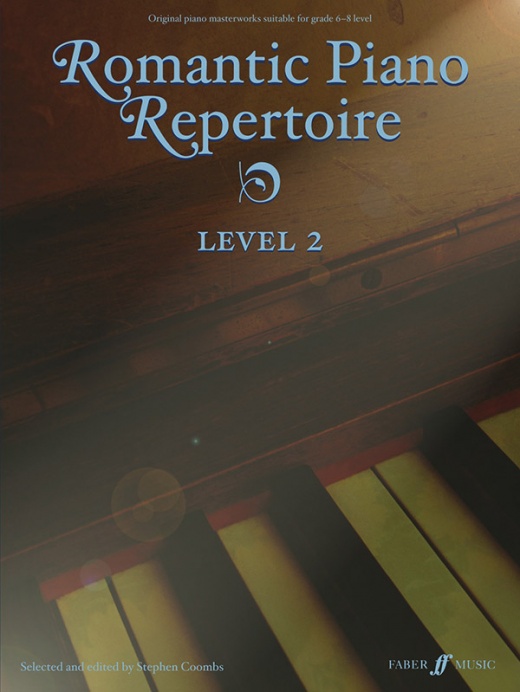Romantic Piano Repertoire, Level 2 Original Piano Masterworks