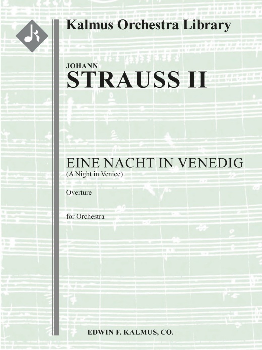 Nacht In Venedig, Eine (A Night In Venice): Overture Conductor Score & Parts