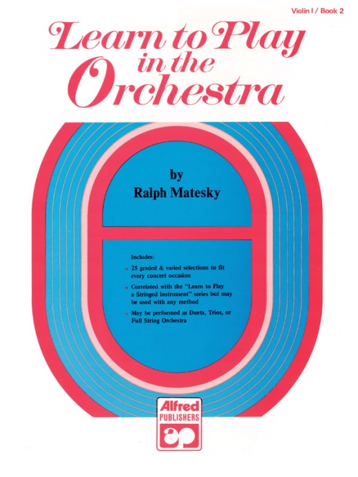 Learn to Play in the Orchestra, Book 2 for Violin
