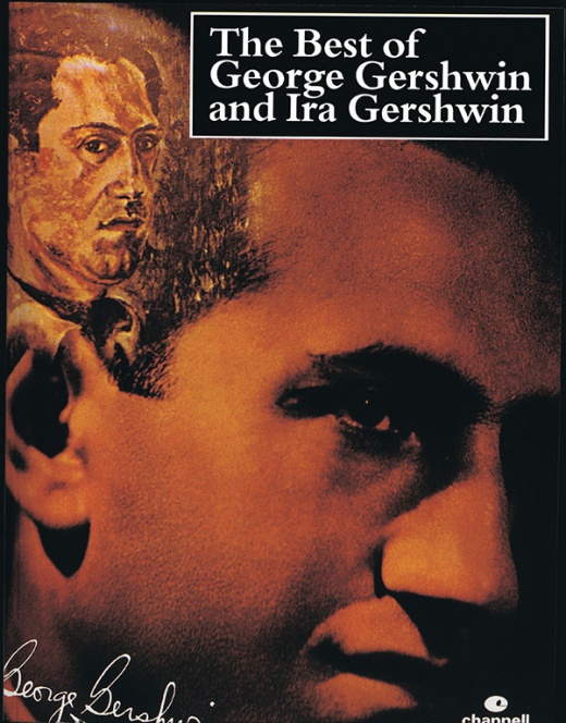 The Best Of George Gershwin And Ira Gershwin Book