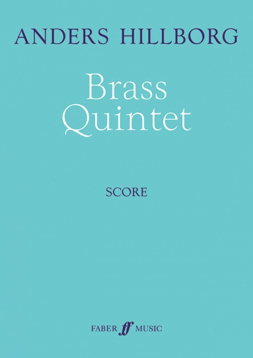 Brass Quintet Score by Anders Hillborg