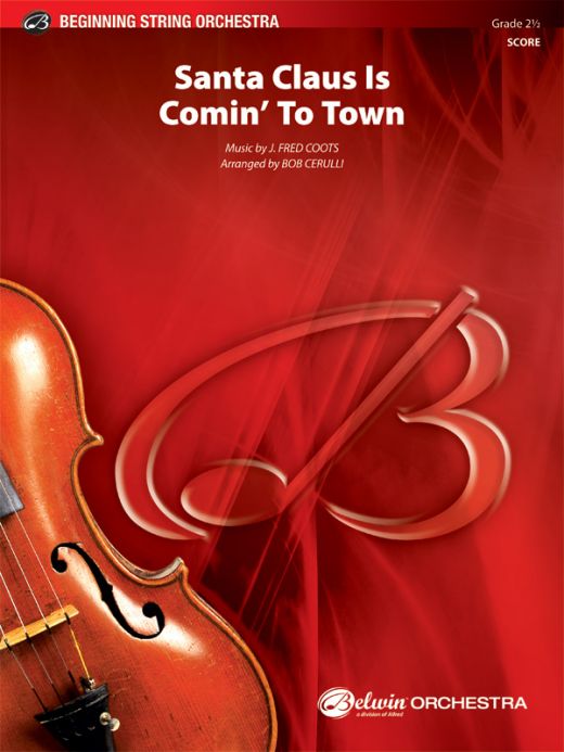 Santa Claus Is Comin' To Town Conductor Score & Parts