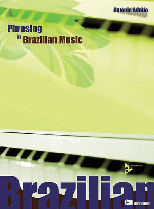 Phrasing In Brazilian Music Book & CD