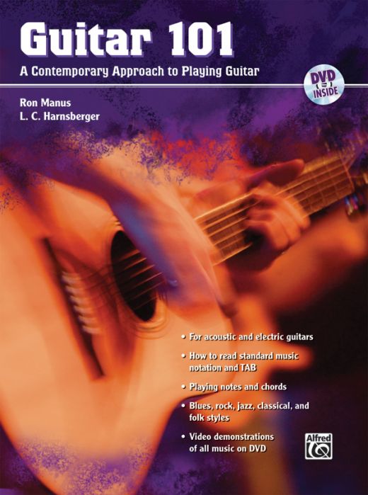 Guitar 101: A Contemporary Approach to Playing Guitar Book & DVD