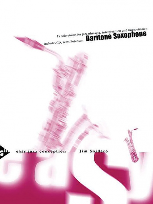 Easy Jazz Conception: Baritone Saxophone 15 Solo Etudes Book & CD