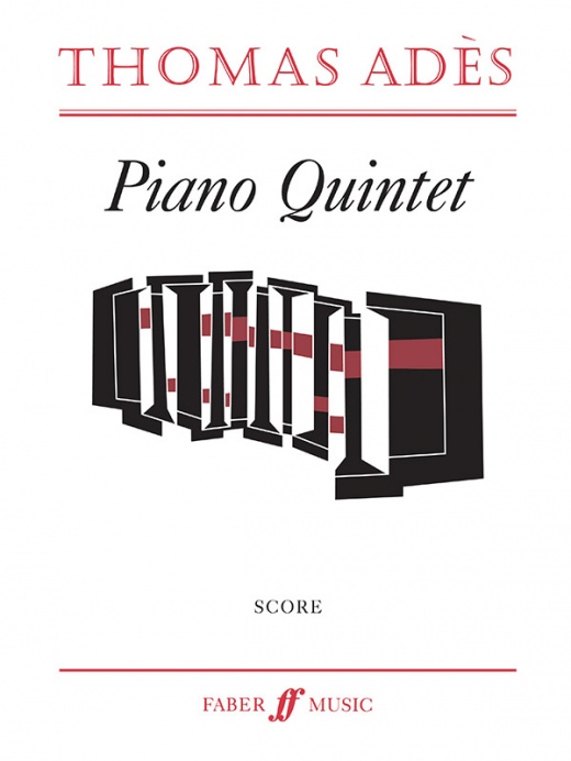 Thomas Adès Piano Quintet Score