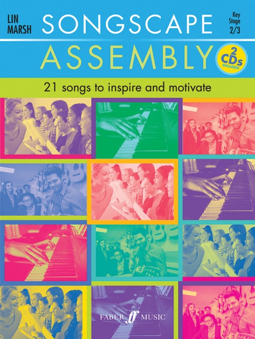 Songscape Assembly: 21 Inspirational Songs to Motivate and Inspire