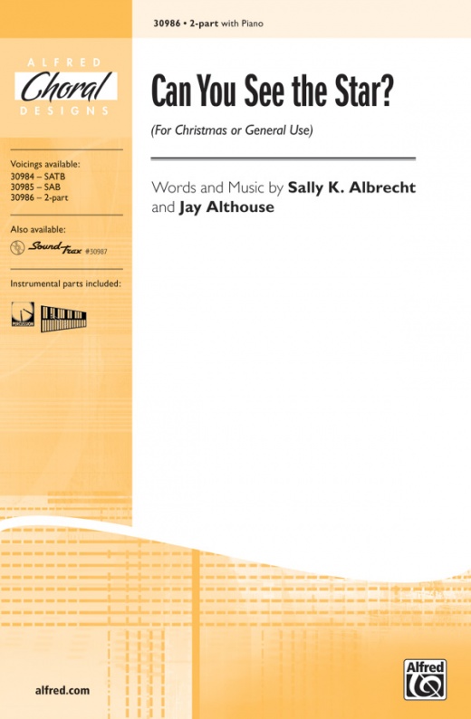 Can You See The Star? Choral Octavo - Alfred Choral Designs