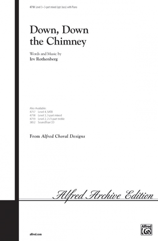 Down, Down The Chimney Choral Octavo