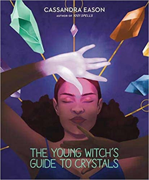 Young Witch's Guide To Crystals Hardcover