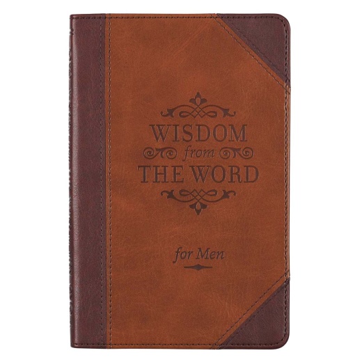Wisdom From The Word For Men Faux Leather Gift Book