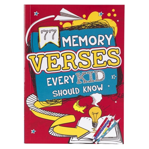 77 Memory Verses Every Kid Should Know Softcover Book