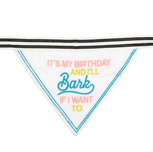 Pet Bandana - It's My Birthday And I'll Bark If I Want To