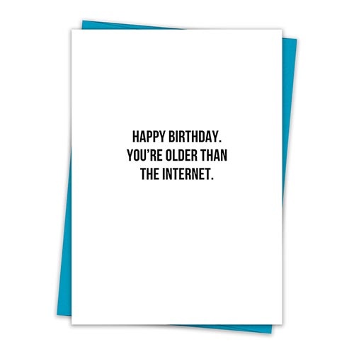 That's All® Greeting Card - Older Than The Internet