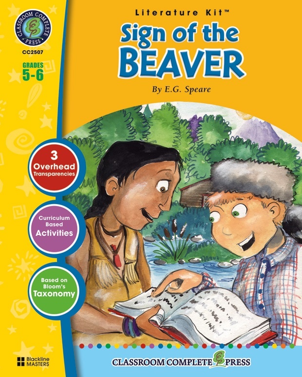 Classroom Complete Regular Education Literature Kit: the Sign of the Beaver, Grades - 5, 6