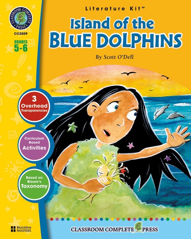 Classroom Complete Regular Education Literature Kit: Island of the Blue Dolphins, Grades - 5, 6