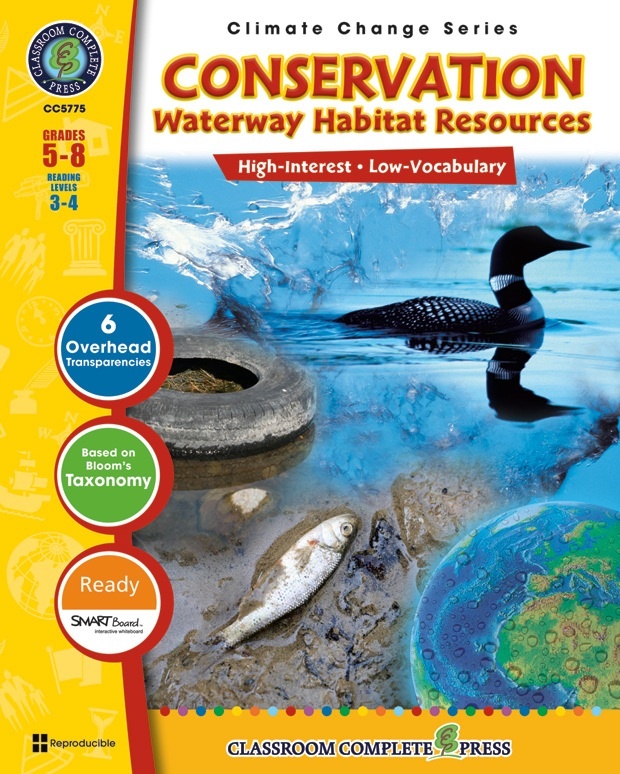 Classroom Complete Regular Education Book: Conservation - Waterway Habitat Resources, Grades - 5, 6, 7, 8