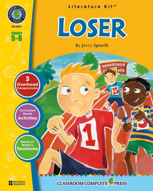 Classroom Complete Regular Education Literature Kit: Loser, Grades 5-6