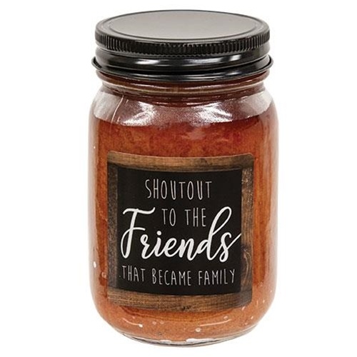 Shoutout To The Friends Bms Pint Jar Candle