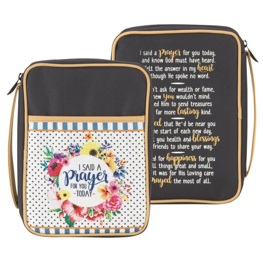 I Said a Prayer For You Today Bible Cover Thinline Size