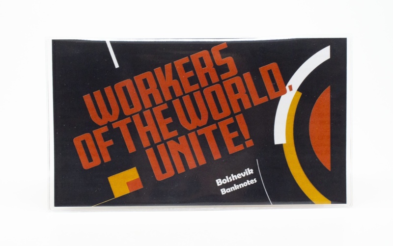 Workers Of The World, Unite! Bolshevik Banknotes (Billfold)