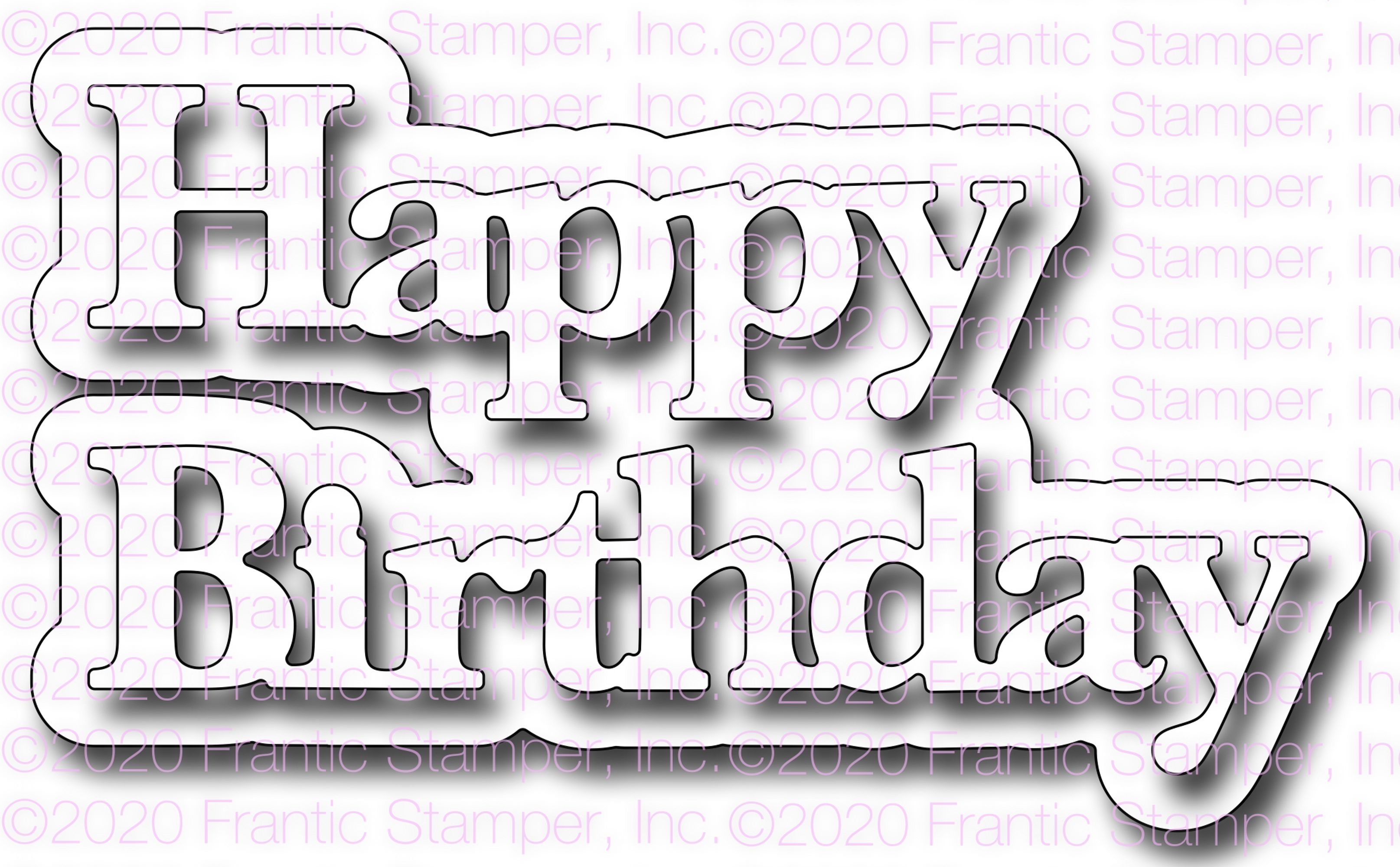 Frantic Stamper Precision Die - Bold Happy Birthday And Layer